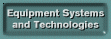 Equipment Systems and Technologies
